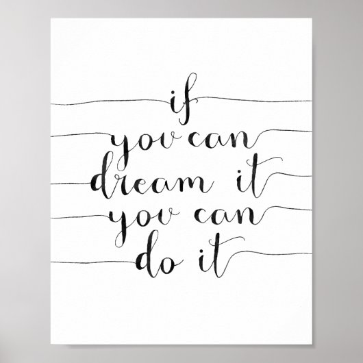 Als je het kunt dromen kun je het doen poster (Voorkant)