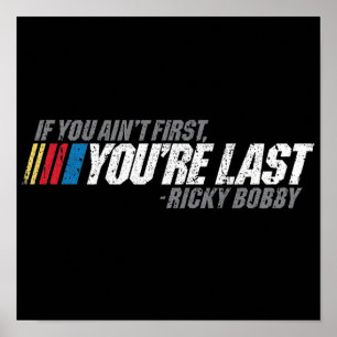 Als je het laatst bent poster