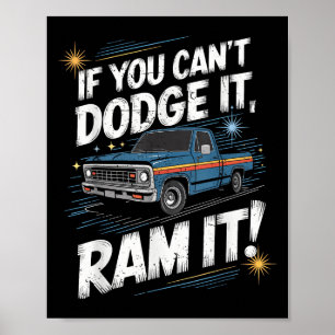 Als je het niet kan ontwijken ram het dan met je C Poster