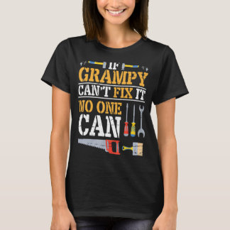 Als je het niet kunt oplossen, kan niemand opa Fa  T-shirt
