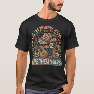 Als je iemand zonder glimlach ziet, geef ze dan de t-shirt