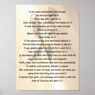 Als je iets slechts wilt, Motivatie Poster