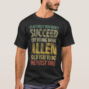 Als je in het begin niet bent geslaagd, probeer da t-shirt