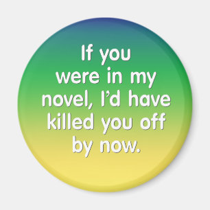 Als je in mijn roman zat magneet