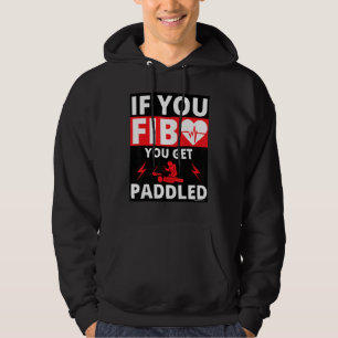 Als je liegt krijg je een pak slaag Hart Paramedic Hoodie