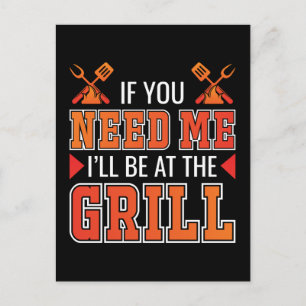 Als je me nodig hebt, ben ik bij de Grill. Briefkaart