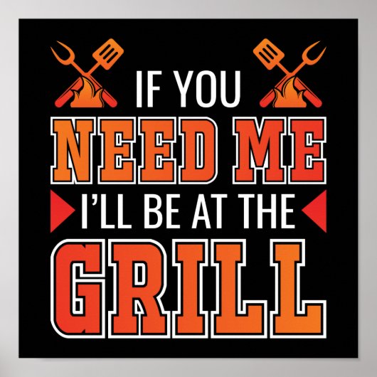 Als je me nodig hebt, ben ik bij de Grill. Poster (Voorkant)