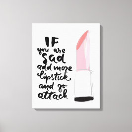 Als je meer lippenstift wilt toevoegen en je gaat canvas afdruk