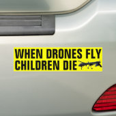 Als je met de Drones naar kinderen vliegt Bumpersticker (Op auto)