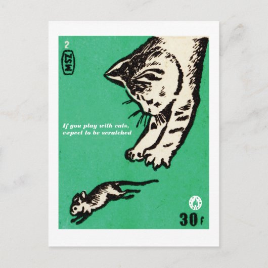 "Als je met katten speelt, verwacht dan dat je kra Briefkaart (Voorkant)