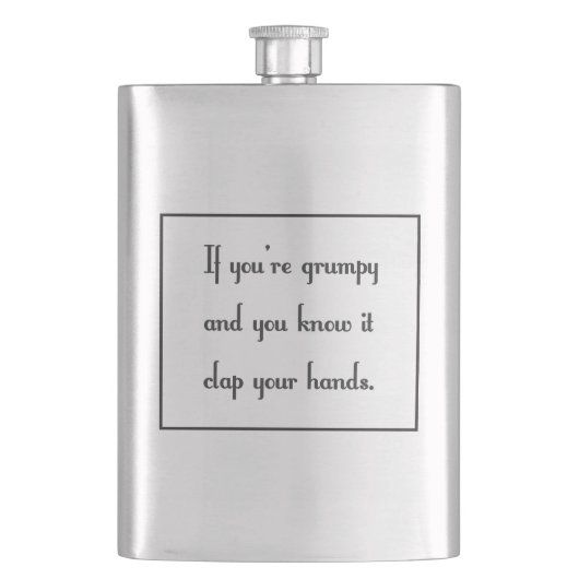 Als je mopperig bent en je weet het heupfles (Voorkant)