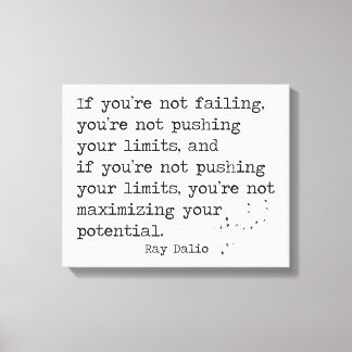 Als je niet faalt ... - Ray Dalio Canvas Afdruk