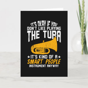 Als je niet graag de Tuba speelt Kaart