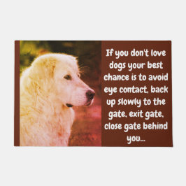 Als je niet van honden houdt... deurmat