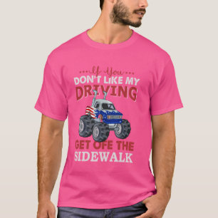 Als je niet wilt dat mijn auto van de straat komt t-shirt