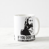 Als je niet zonde, stierf Jezus voor niets. Koffiemok (Voorkant rechts)