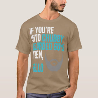 Als je op de kruipende baarden zit hallo 2 t-shirt