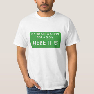 Als je op een bord wacht, hier is het t-shirt