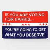 Als je op Harris stemt... Spandoek (Horizontaal)