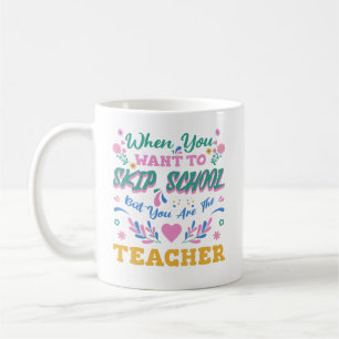 Als je school wilt overslaan, maar de leraar koffiemok