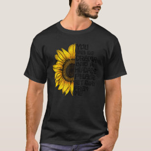 Als je smaakt naar Drama en hoofdpijn, ga dan alsj T-shirt