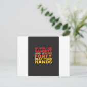 ALS JE STOUT BENT EN JE BENT VEERTIG.jpg Briefkaart (Staand voorkant)