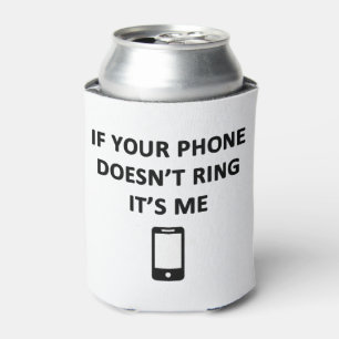 Als je telefoon niet draait, ben ik het blikjeskoeler