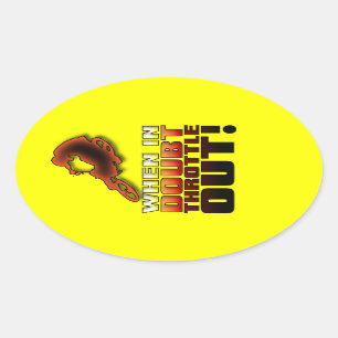 Als je twijfelt geef dan gas Dirt Bike Motocross S Ovale Sticker