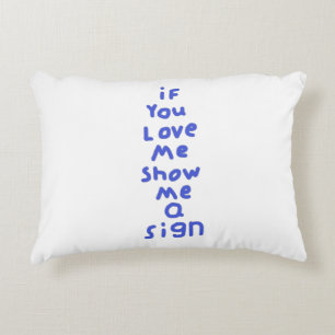 Als je van me houdt show me een teken tekst kunst accent kussen