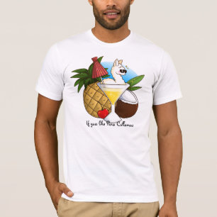 Als je van Pina Collamas houdt T-shirt