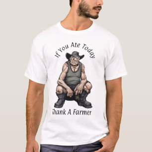 Als je vandaag hebt gegeten, bedank een boer - T-s T-shirt
