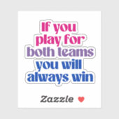 Als je voor beide teams speelt win je altijd sticker (Vel)