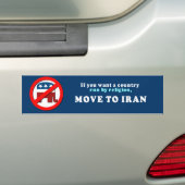 Als je wilt dat een land met een religie naar Iran Bumpersticker (Op auto)