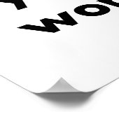 Als je wilt dat het werkt poster (Hoek)
