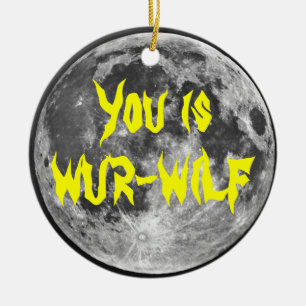 Als je Wur-wilf bent. Keramisch Ornament