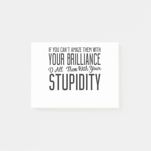 Als je ze niet kunt verwonderen met je openbaring. post-it® notes (Voorkant)