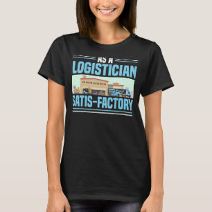 Als logistiek bevredigende vrachtwagenbewoning t-shirt