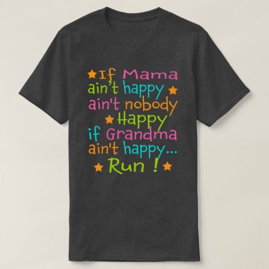 Als Mama Aint Happy run T-shirt (Design voorkant)