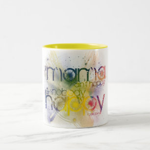 Als mama niet gelukkig is, is niemand blij tweekleurige koffiemok