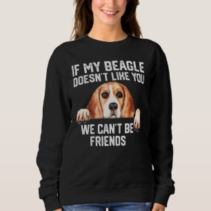 Als mijn Beagle je niet leuk vindt, kunnen we geen Trui