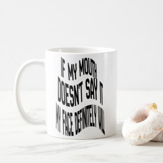 Als mijn mond het niet zegt koffiemok