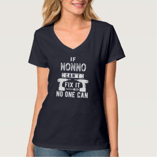Als Nonno het niet kan repareren, kan niemand Ital T-shirt