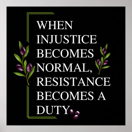 ALS ONRECHT NORMAAL WORDT, WORDT WEERSTAND POSTER (Voorkant)