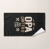 Als Opa het niet kan oplossen, kan niemand dat - v Handdoek (Handdoek)