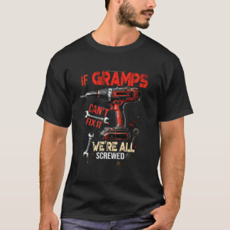Als Opa het niet kan repareren zitten we allemaal  T-shirt