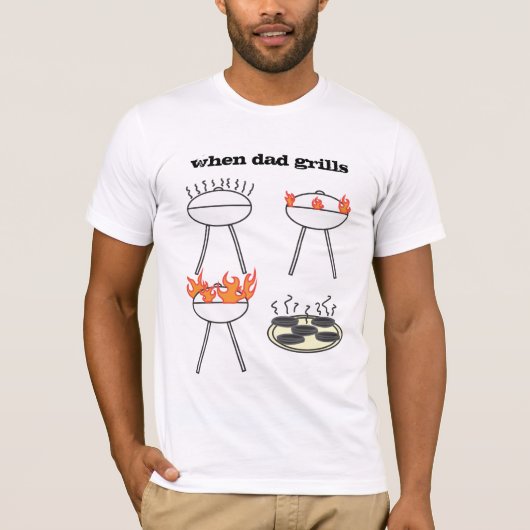 Als pap Grills een Fire Barbecue King is? T-shirt (Voorkant)