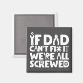 Als papa het niet kan oplossen, zijn we allemaal i magneet (Voorkant / Achterkant)