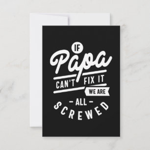 Als Papa het niet kan oplossen, zijn we allemaal i RSVP Kaartje