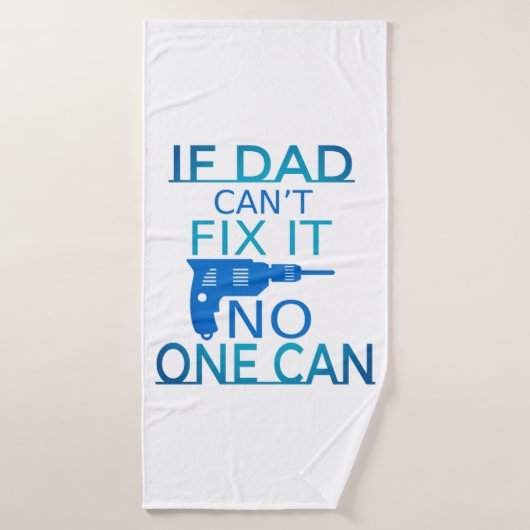 Als papa het niet kan repareren badhanddoek (Badhanddoek)