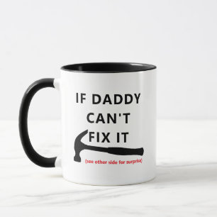 Als Papa het niet kan repareren mok - Grappige sar